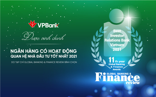 VPBank: Ngân hàng duy nhất của Việt Nam đoạt giải thưởng quốc tế “Best IR 2021”