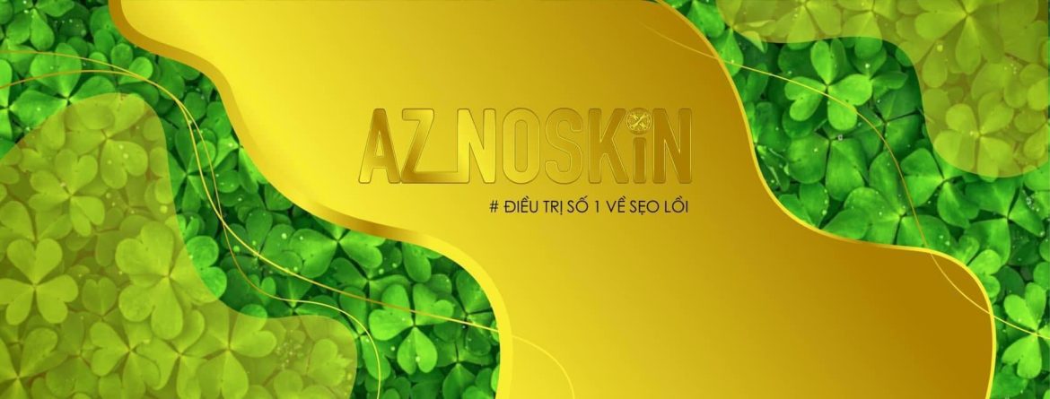Phòng khám da liễu AZ NOSKIN: Điểm đến hàng đầu cho điều trị sẹo và chăm sóc da với công nghệ độc quyền Pestide sinh học.
